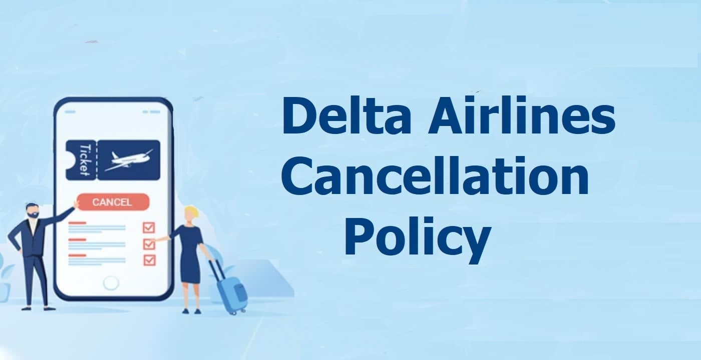 Delta air ticket cancellation policy