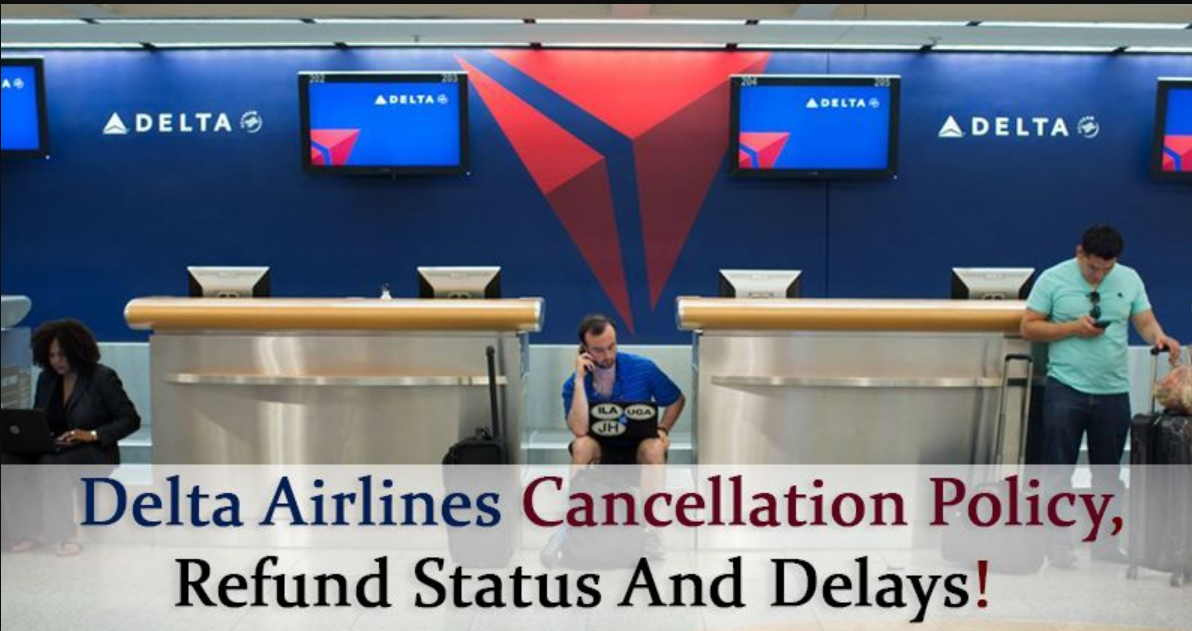 Get Appropriate Travel Assistance For Delta Airlines cancellation